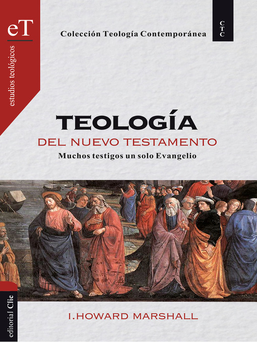 Title details for Teología del Nuevo Testamento by Howard I. Marshall - Wait list